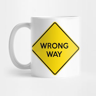 WRONG WAY Yellow Road Sign Mug